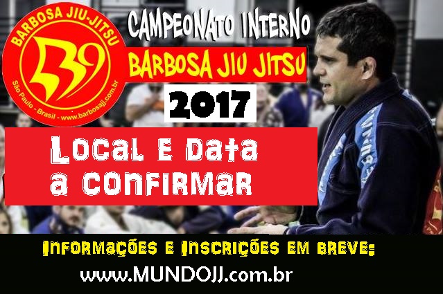 Campeonato Interno Barbosa Jiu-Jitsu 2017