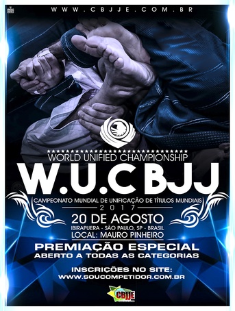 World Unification Championship Jiu-Jitsu 2017 – CBJJE
